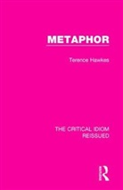 Terence Hawkes, Terence (Emeritus Professor of English Hawkes - Metaphor