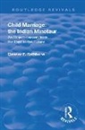 Eleanor F. Rathbone - Revival: Child Marriage: The Indian Minotaur (1934)