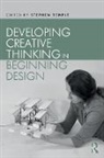 Stephen Temple, Stephen (University of Texas San Antonio Temple, Stephen Temple, Temple Stephen - Developing Creative Thinking in Beginning Design