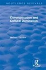 Schiller, Herbert I Schiller, Herbert I. Schiller - Revival: Communication and Cultural Domination (1976)