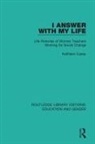 Kathleen Casey, Kathleen (Kathleen Casey Passed Away May 20 Casey - I Answer With My Life