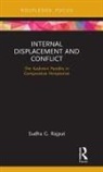 Sudha Rajput, Sudha G. Rajput - Internal Displacement and Conflict