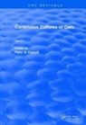 Peter H. Calcott, Peter H. Calcott - Continuous Cultures of Cells