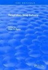 Peter R. Byron - Revival: Respiratory Drug Delivery (1989)