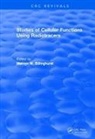 Mervyn Billinghurst, Mervyn W Billinghurst, Mervyn Billinghurst, Mervyn W Billinghurst, Mervyn W. Billinghurst, Lelio G. Colombetti - Revival: Studies of Cellular Functions Using Radiotracers (1982)