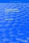 Richard A. Robb, A. Robb Ph.D. Richard, Richard A. Robb - Revival: Three Dimensional Biomedical Imaging (1985)