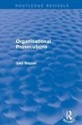 Gary Slapper, SLAPPER, Slapper Gary - Organisational Prosecutions