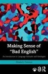 PETERSON, Elizabeth Peterson, Elizabeth (University of Helsinki Peterson, Elizabeth (University of Helsinki Finlan Peterson - Making Sense of 'Bad English'