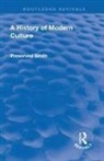 Preserved Smith, Smith Preserved, Preserved Smith - Revival: A History of Modern Culture: Volume I (1930)