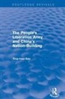 Kau, Ying-Mao Kau - Revival: The People s Liberation Army and China s Nation Building 1973