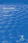 DRIESCH, Hans Driesch, Hans iesch - Revival: Mind and Body: A Criticism of Psychophysical Parallelism 1927