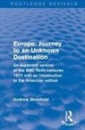 Andrew Shonfield - Revival: Europe: Journey to an Unknown Destination (1972)