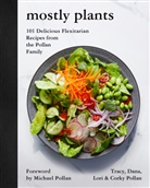 Corky Pollan, Dan Pollan, Dana Pollan, Lori Pollan, Lori et al Pollan, Trac Pollan... - Mostly Plants