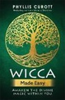 Phyllis Curott - Wicca Made Easy