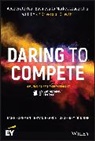 Dian Foreman, Diane Foreman, Diane Pearce Foreman, Foreman Diane, Geoffrey Godding, Brya Pearce... - Daring to Compete