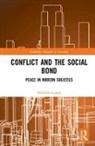Michalis Lianos, Lianos Michalis, Lianos Michalis - Conflict and the Social Bond