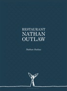 Nathan Outlaw, Outlaw Nathan - Restaurant Nathan Outlaw