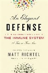 Matt Richtel, Richtel Matt - An Elegant Defense
