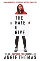 Angie Thomas, Thomas Angie - The Hate U Give