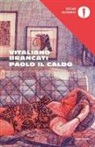 Vitaliano Brancati, A. Di Grado - Paolo il caldo