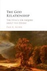 Paul Moser, Paul K. Moser - God Relationship