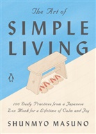 Harriet Lee-Merrion, Shunmyo Masuno, Allison Markin Powell, Harriet Lee-Merrion - The Art of Simple Living