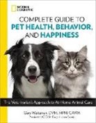 CAWA, Dvm, Mph, Gary Weitzman, Gary Weitzman D. V. M. - National Geographic Complete Guide to Pet Health, Behavior, and