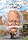 Michael Burgan, Stephen Marchesi, Who HQ, Stephen Marchesi - Who Was H. J. Heinz?