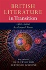 Eileen Pollard, Eileen (Manchester Metropolitan Universi Pollard, Eileen (University of Chester) Schoene Pollard, Eileen Pollard, Eileen (Manchester Metropolitan University) Pollard, Eileen (University of Chester) Pollard... - British Literature in Transition, 19802000