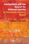 Ronald H. Chilcote, Ronald H. (University of California Chilcote, Chilcote Ronald H. - Intellectuals and the Search for National Identity in Twentieth