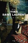 Laurence Benaim - Yves Saint Laurent