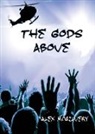 Alex McGilvery, Alex McGilvery - The Gods Above