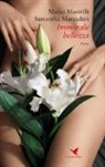 Samantha Marzaduri, Marco Mastrilli - Immorale bellezza