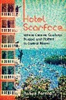 Roben Farzad, Farzad Roben - Hotel Scarface