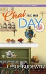 Leslie Budewitz - Chai Another Day