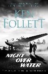 Ken Follett - Night Over Water