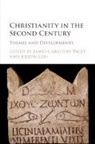 James Carleton Paget, James Lieu Carleton Paget, James Carleton Paget, Carleton Paget James, Judith Lieu, Ms Judith Lieu - Christianity in the Second Century