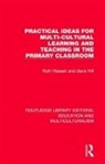 Ruth Hessari, Ruth Hill Hessari, Hessari Ruth, Dave Hill - Practical Ideas for Multi Cultural Learning and Teaching in the