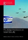 Stuart A. (Bar-Ilan University Cohen, Stuart A. Klieman Cohen, Stuart Cohen, Stuart A. Cohen, Cohen Stuart A., Aharon Klieman... - Routledge Handbook on Israeli Security
