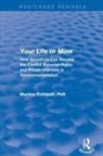 Martine Rothblatt, Rothblatt Martine - Your Life Or Mine