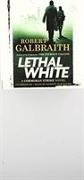  Anonymous, Robert Galbraith - Lethal White Unabridged Audio CD (Hörbuch) - Cormoran Strike