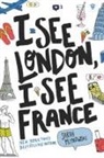 Sarah Mlynowski - I See London, I See France