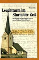 Christian Pichler - Leuchtturm im Sturm der Zeit