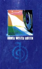 Monika Raup, Daniel Wiesenreiter - Immer weiter rollen