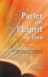 Cor Bruins - Parler par l'Esprit de Dieu