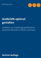 Rolf Glazinski - Arztbriefe optimal gestalten