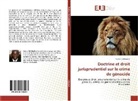 Ruyenzi Schadrack - Doctrine et droit jurisprudentiel sur le crime de génocide