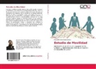 Mateo Ernesto Clavijo Godoy - Estudio de Movilidad