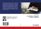 Adeniyi Olatunbosun - Essentials of Criminal Justice in Nigeria