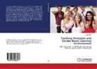 Debra Allen - Teaching Strategies and Gender Based Learning Environments